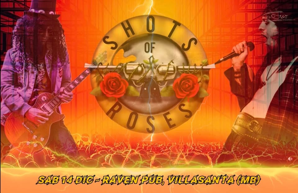 SHOTS OF ROSES – Guns N Roses tribute band live @ Raven Pub, Villasanta (MB) May be an image of 2 people and text