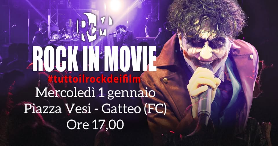 01/01 | Rock in Movie live | Piazza Vesi | Gatteo (FC) | Buon anno Gatteo | Ore 17,00 May be an image of 1 person and text