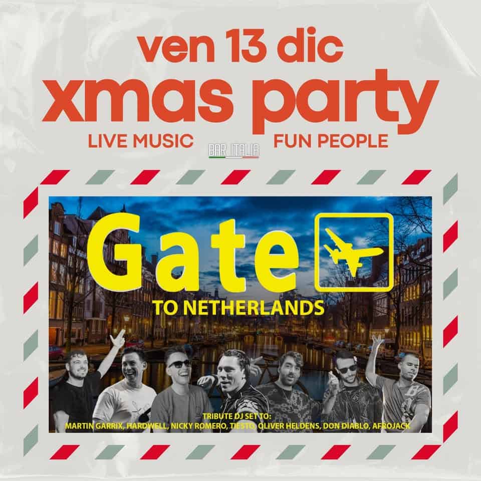 GATE TO -> XMAS VILLAGE @ BAR ITALIA May be an image of 7 people and text