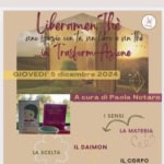 LiberamenThe …in trasformAzione, circolo di lettura. Il corpo sa tutto & Maktub LiberamenThe in trasformAzione, circolo di lettura. Il corpo sa tutto & Maktub