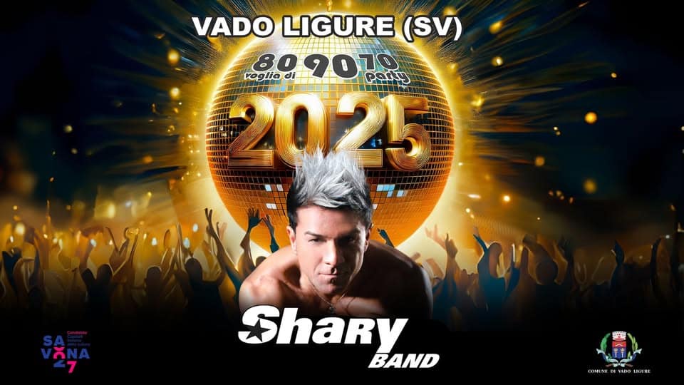 Evento Sharyband@Capodanno In Piazza, Al “Parco A Mare C.colombo”, Vado Ligure (Sv)!!! Locandina Sharyband@Capodanno In Piazza, Al “Parco A Mare C.colombo”, Vado Ligure (Sv)!!! - martedì 31 dicembre ore 22:15 - 00:15