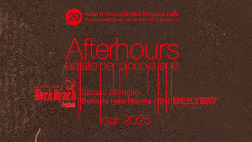 AFTERHOURS • 26 luglio • Beky Bay May be an image of text