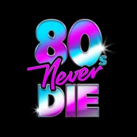 Foto di 80s Never Die