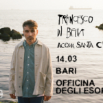 FRANCESCO DI BELLA ‘Acqua Santa Club Tour’ live a Bari May be an image of 1 person and text