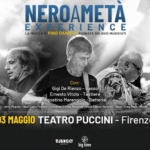Nero a Metà Experience LIVE // Firenze @Teatro Puccini Nero a Metà Experience LIVE – Firenze @Teatro Puccini
