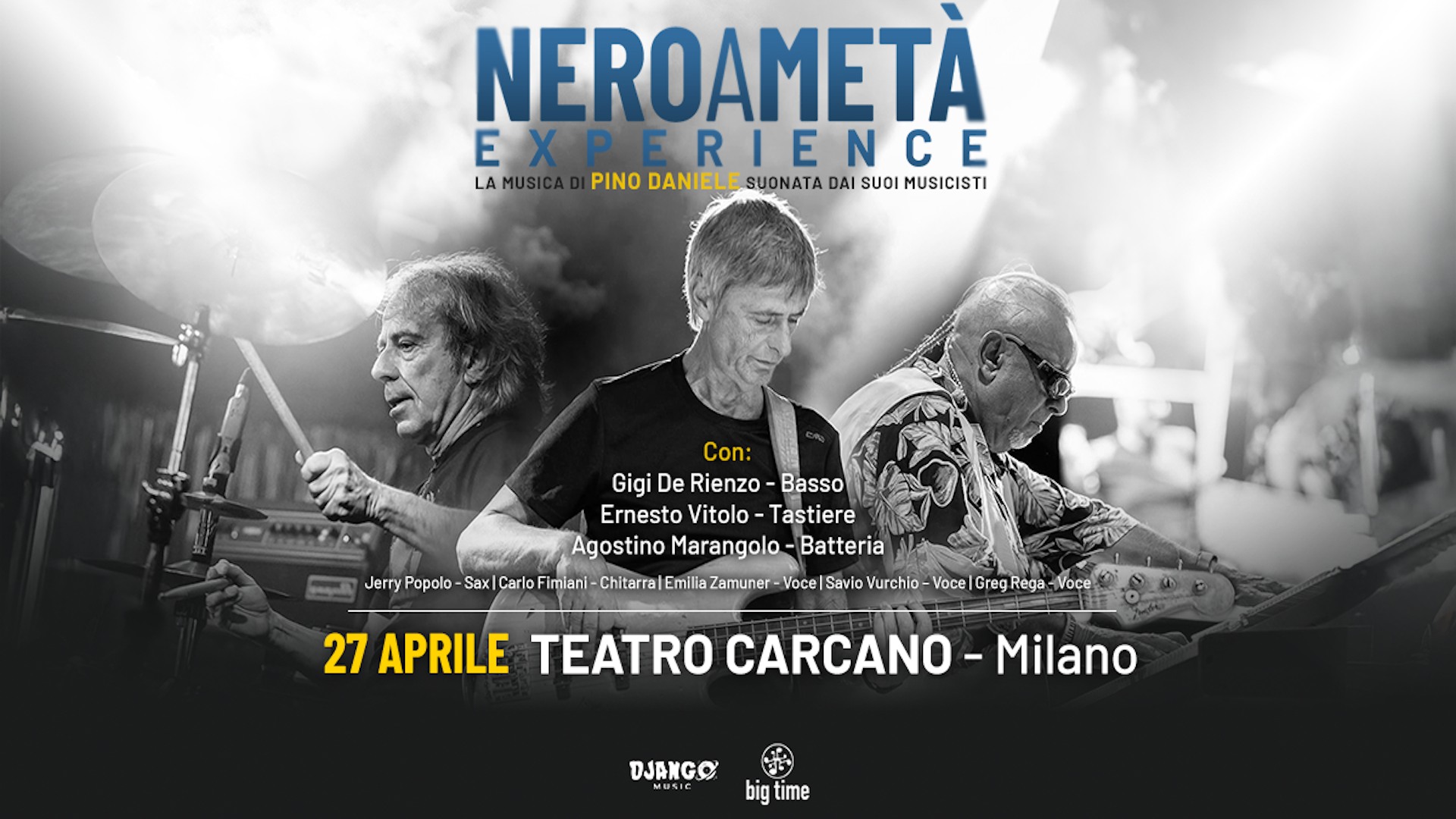 Evento Nero a Metà Experience LIVE – Milano @Teatro Carcano Locandina Nero a Metà Experience LIVE – Milano @Teatro Carcano - domenica 27 aprile ore 21:00 - 23:00