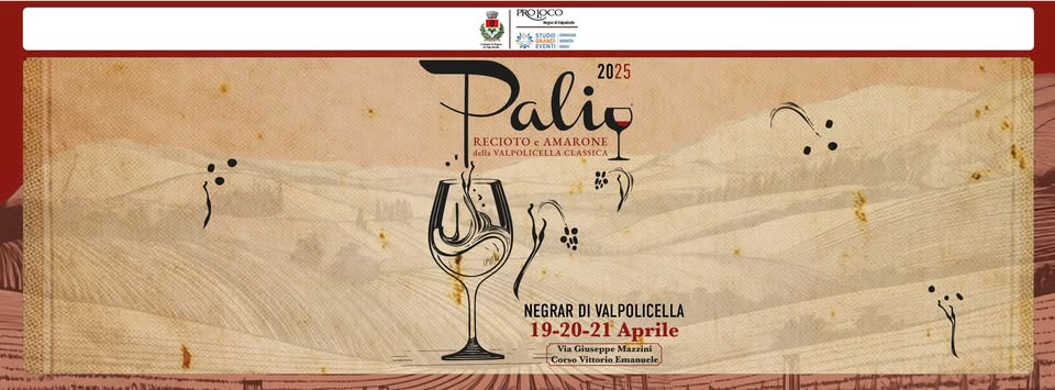 PALIO DEL RECIOTO E AMARONE | 19-20-21 Aprile | Negrar di Valpolicella May be an illustration of text