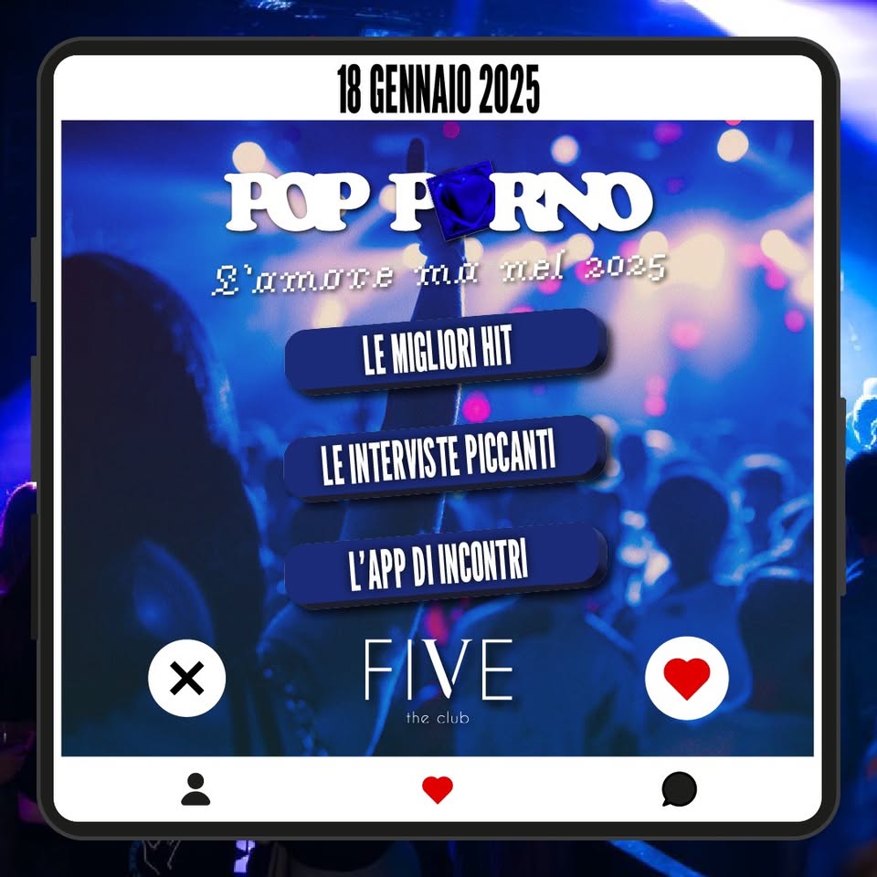 POP P*RNO | Sabato 17 Gennaio 25 | FIVE Udine May be an image of text