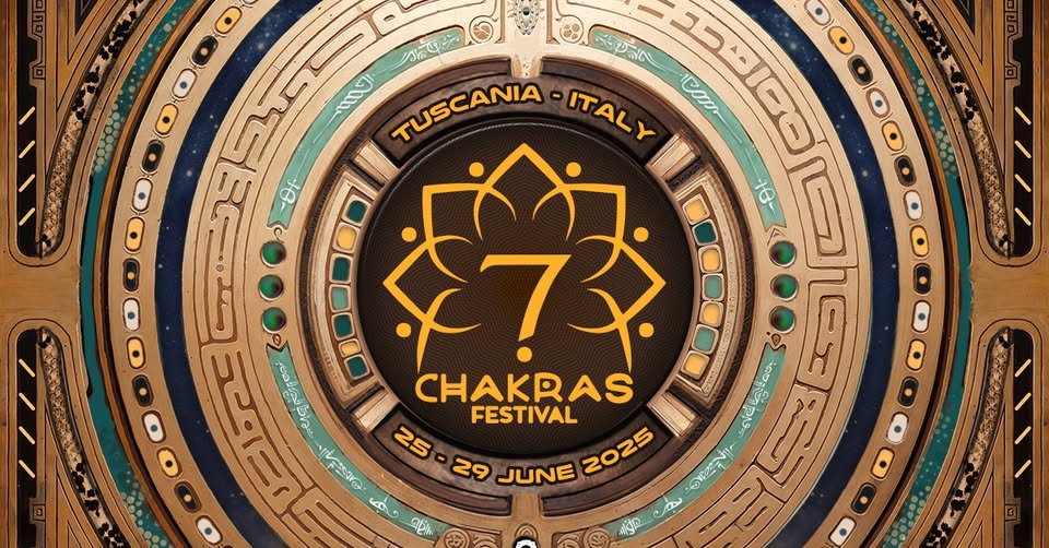 Evento 7 Chakras Festival 2025 – The Rebirth Locandina 7 Chakras Festival 2025 – The Rebirth - mercoledì 25 giugno ore 12:00 - 23:45