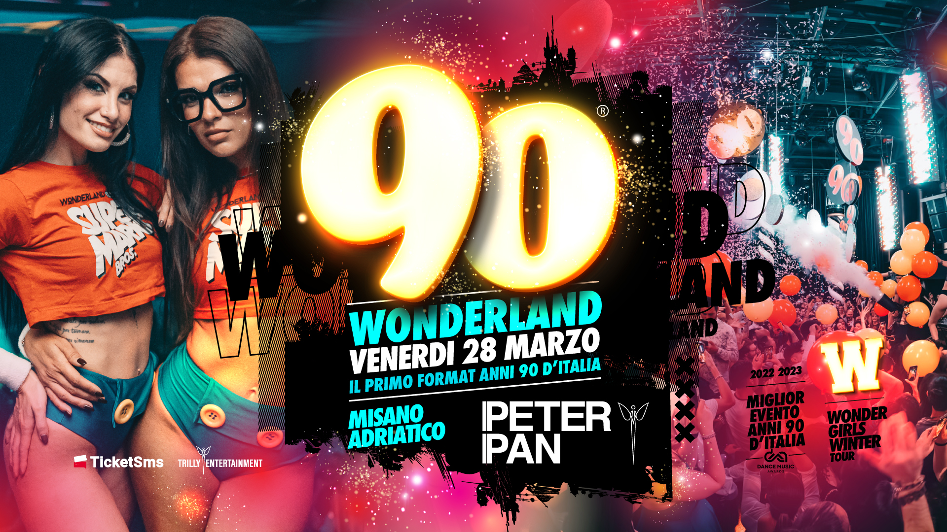 90 WONDERLAND 📍 Peter Pan Club♀️Wondergirls Winter Tour Potrebbe essere un contenuto di pop art raffigurante 2 persone e il seguente testo "WENDERLA 0H11300 90 И WOND WONDERLAND DERLAND VENERDI 28 MARZO IL PRIMO FORMAT ANNI 90 D'ITALIA MISANO IPETER ADRIATICO IPAN TicketSms TlcketSmsTALYEHTETAME TRILLY ENTERTAINMENT IND W KAER WONDER"