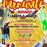 🥳 IL CARNEVALE MARIANESE – sabato 8 marzo Il Carnevale Marianese – Sabato 8 Marzo