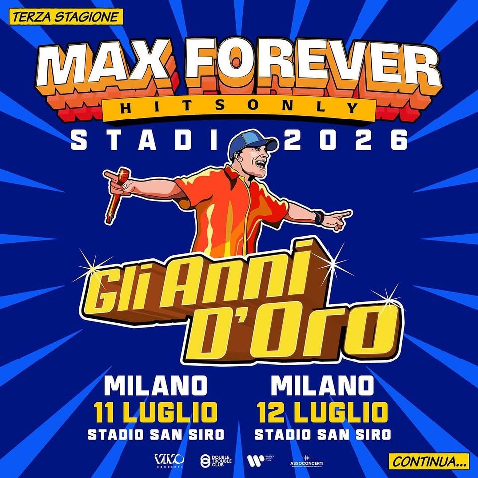 Evento Gli Anni D’oro – Max Pezzali LIVE @Stadio San Siro Milano Locandina Gli Anni D’oro – Max Pezzali LIVE @Stadio San Siro Milano - domenica 12 luglio ore 21:00 - 23:00