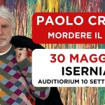 ISERNIA – Auditorium 10 Settembre 1943 – Mordere il Cielo – Paolo Crepet ISERNIA – Auditorium 10 Settembre 1943 – Mordere il Cielo – Paolo Crepet