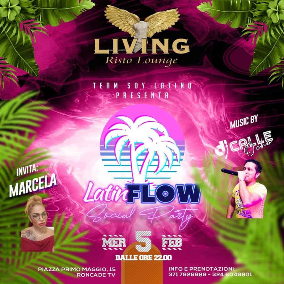 May be an image of 2 people, drink and text that says 'LIVING LIV Risto RistoLounge Lounge TEAMSOYIATINO S OY TEAM SOY LATINO PRESENTA MUSIC MUSICBY BY 明馬媽 INVITA: MARCELA PIAZZA PRIMO MAGGIO, 15 RONCADE LatinFLoW Social MER 5節 防 DALLE ORE DALLEORE22.00 22.00 INFO E PRENOTAZIONI: 371 7926989 324 46049801'