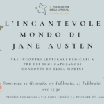 L’INCANTEVOLE MONDO DI JANE AUSTEN – Letture con tisane e delizie della pasticceria Pavillon May be a graphic of text