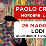 LODI – Auditorium Tiziano Zalli – Mordere il Cielo – Paolo Crepet LODI – Auditorium Tiziano Zalli – Mordere il Cielo – Paolo Crepet