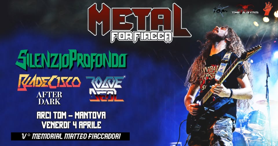 Potrebbe essere un'immagine raffigurante 1 persona, chitarra e il seguente testo "THE ABYSS THENAYSS 55 METAL FORFIACCA SILENZJOPROFONDO RADECISCO OVE AFTER KEn DARK 1口 BA ARCI TOM MANTOVA VENERDI 4 APRILE V° MEMORIAL MATTED FIRCCADORI"