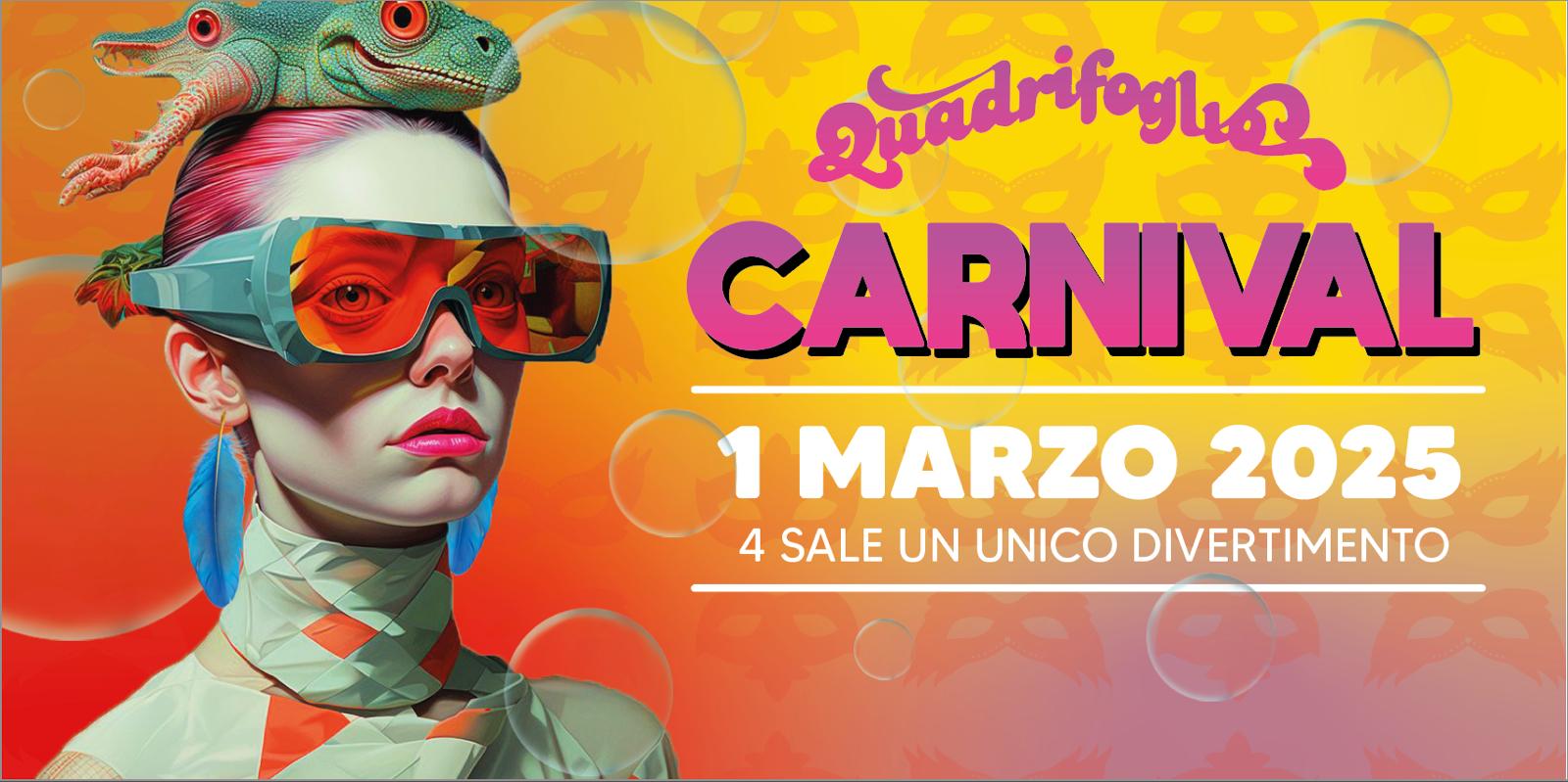 Evento Quadrifoglio Carnival Party Locandina Quadrifoglio Carnival Party - sabato 1 marzo ore 19:30 - 04:00