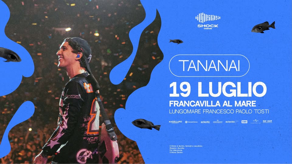 TANANAI – 19.07.2025 – Francavilla al Mare, Lungomare Francesco Paolo Tosti – Shock Wave Festival May be an illustration of 1 person and text