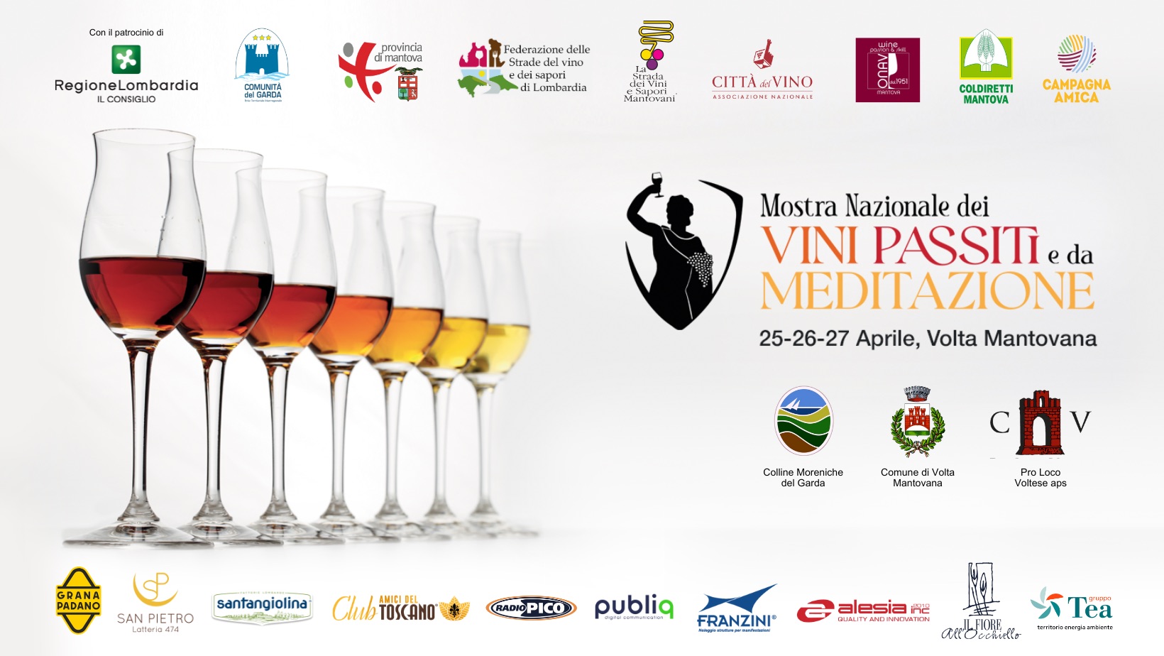Potrebbe essere un'immagine raffigurante champagne e il seguente testo "( Mostra Nazionale dei VINI PASSITI e da MEDITAZIONE 25-27 Aprile Volta Mantovana Coline Mamricha del Ganda V Comuna Vaka Mantovana Pro LOco Veltese provincia din imantova AMICA COLDIRETTI MANTOVA 一 GRANA PADANO 한습 Mancawaani CITTAMVINO ASSOCIAZIONE SSOCIAZIONENSZIONALL NAZIOMALE"