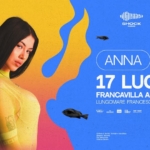 ANNA – 17.07.2025 – Francavilla al Mare, Lungomare Francesco Paolo Tosti – Shock Wave Festival Potrebbe essere un contenuto di pop art raffigurante 1 persona e testo