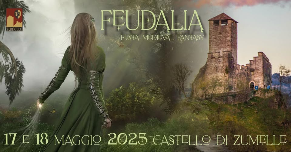 Feudalia – La festa Medieval Fantasy al Castello di Zumelle Potrebbe essere un'immagine raffigurante 1 persona e il seguente testo "ZUMELLE FEUDALIA FESTAMEDIEVILFANEASY FESTA MEDIEVAL FANFASY 17 17E18 E 18 MAGGIO 2025 CASTELLO DI CASTELLODIZUMELLE DI ZUMELLE"