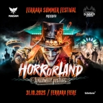 Horrorland Halloween Festival 2025 – Official Event Potrebbe essere un'immagine raffigurante il seguente testo "SIMMER SUMMER Ara FERRARA FERRARASUMMERFESTIVAL SUMMER FESTIVAL PRESENTA SE MADAM HORRORLAND HOT HALLOHEEN ብኒ EESTIVOT PMMOWM ผน 31.10.2025 FERRARA FERRARAFIERE FIERE ticketone+"