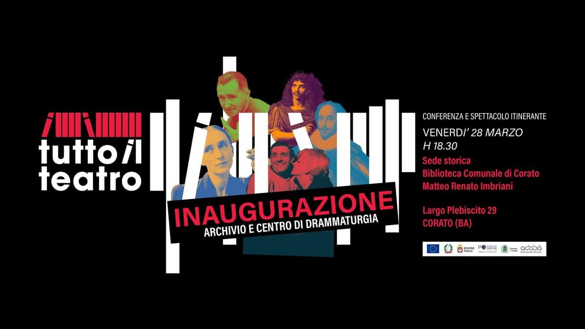 Evento Inaugurazione Archivio e Centro di Drammaturgia Tutto il Teatro” Locandina Inaugurazione Archivio e Centro di Drammaturgia Tutto il Teatro” - venerdì 28 marzo ore 18:30 - 20:30