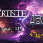 LABYRINTH – IRON SAVIOR – DRAGONHAMMER – HOLY SHIRE Labyrinth – Iron Savior – Dragonhammer – Holy Shire a Paderno Dugnano (MI) il 24 maggio 2025