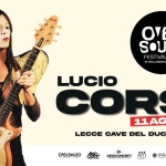 LUCIO CORSI | 11 AGOSTO 2025 | CAVE DEL DUCA – LECCE Potrebbe essere un'immagine raffigurante 1 persona, chitarra e il seguente testo "er อกน OVE: SOUND FEST FESTIVAL2025 IVAL IVAL2025 IN IN INCOLLADORAZIONE OON vei LUCIO FESTIVAL CORSI 11AGOSTO LECCE CAVE DEL DUCA O'E:S•UND VINETVAE vei FESTIVAL ASSOCONCERT M&P COMPANT CAVE ELDUCA"
