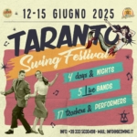 TARANTO SWING FESTIVAL 2025 Potrebbe essere un'immagine raffigurante 2 persone e il seguente testo "TARANTO SWING 12-15 GIUGNO 2025 Sieng COAE ததம TARANTO Swing Festival 34 days & NIGHTS 5Live ive BANDS 317 teachers & PERFORMERS INFO: 39 333 5030498 NFU-353548-WAL MAIL: INFO@BESWING.IT"