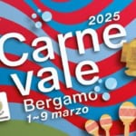 Tropico del Carnevale! Potrebbe essere un'immagine raffigurante il seguente testo "¿carne ne 2025 Carne vale va BERGAMO Bergamo 1~9marzo 1~9 marzo TTTA BERSAMO สว CONLTE"
