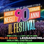 Voglio Tornare Negli Anni 90 ® – Il Festival • Isola del Castello, Legnano (MI) Nessuna descrizione della foto disponibile.