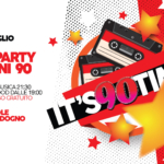 90 TIME 🌏 Spazio Giovani Cresole – Caldogno (Vi) – INGRESSO GRATUITO Potrebbe essere un contenuto grafico raffigurante il seguente testo "SABATO 12LUGLIO 12 IL PARTY ANNI 90 INIZIO INIZIOMUSICA21:30 AREAFOODDALLE19: AREAFOODI DALLE 19:00 INGRESSO GRATUITO Π'ΧE 豊 CRESOLE DICALDOGNO VICENZA"