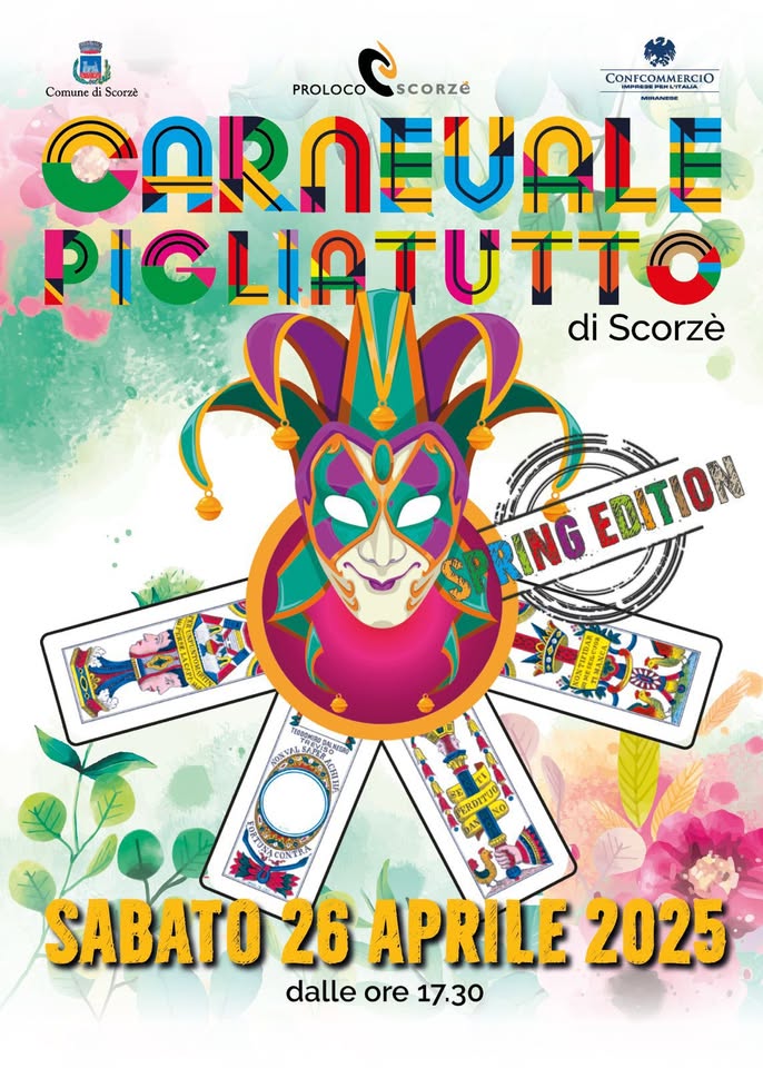 Evento Carnevale Pigliatutto 2025 Spring Edition Locandina Carnevale Pigliatutto 2025 Spring Edition - sabato 26 aprile ore 17:30 - 22:59