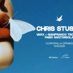 CLOROPHILLA 10.05.25 w/ CHRIS STUSSY Clorophilla 10.05.25 W – Chris Stussy a TA il 10 maggio 2025