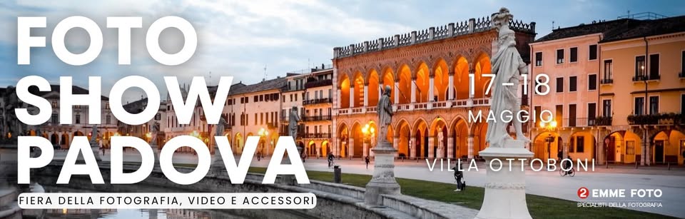 FOTO SHOW PADOVA – Fiera della fotografia, video, droni ed accessori Potrebbe essere un'immagine raffigurante 2 persone e testo