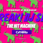 FREAK! DJ SET @Sagra Ca’ Trenta Freak! Dj Set @Sagra Ca’ Trenta a Vicenza (VI) il 2 maggio 2025