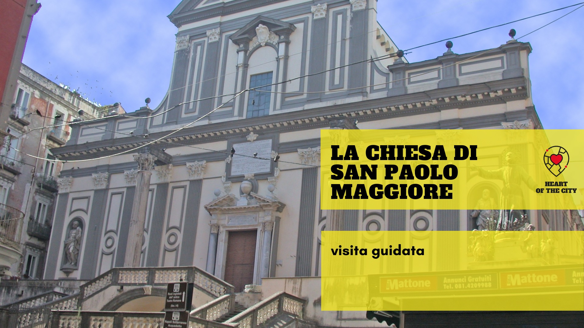 Evento la chiesa di San Paolo Maggiore Locandina la chiesa di San Paolo Maggiore - sabato 30 maggio ore 10:30 - 12:30