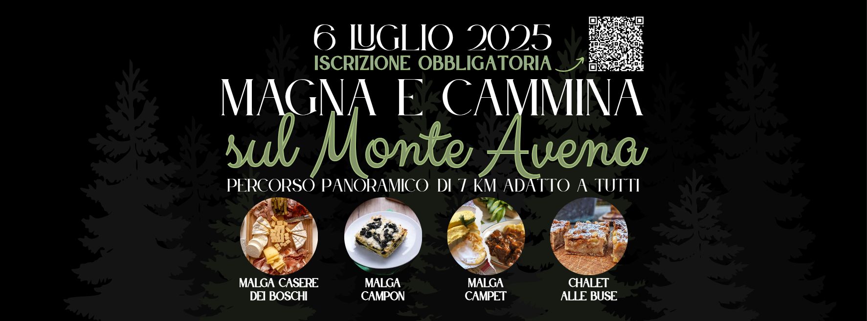 Magna e Cammina Sul Monte Avena – Pedavena (BL) Potrebbe essere un contenuto grafico raffigurante il seguente testo "6 UGI 10 2025 ISCRIZIONE OBBLIGATORIA ISCRIZIONEOBBLIGATORIA GATORIA E CAMMINA sul Monte Avena PERCORSO PERC ORSO PANORAMICO PERCORSOPINORANICODI7KLADTO DI7KM DI DIT 7 KM ADATTO ATUTTI TUTTI MALGA CASERE DEI BOSCHI MALGA CAMPON MALGA CAMPET CHA LE CHALET T ALLE BUSE"