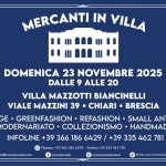 MERCANTI IN VILLA V EDIZIONE DOMENICA 23 NOVEMBRE VILLA MAZZOTTI CHIARI BS Mercanti In Villa V Edizione Domenica 23 Novembre Villa Mazzotti Chiari Bs a Chiari (BS) il 23 novembre 2025