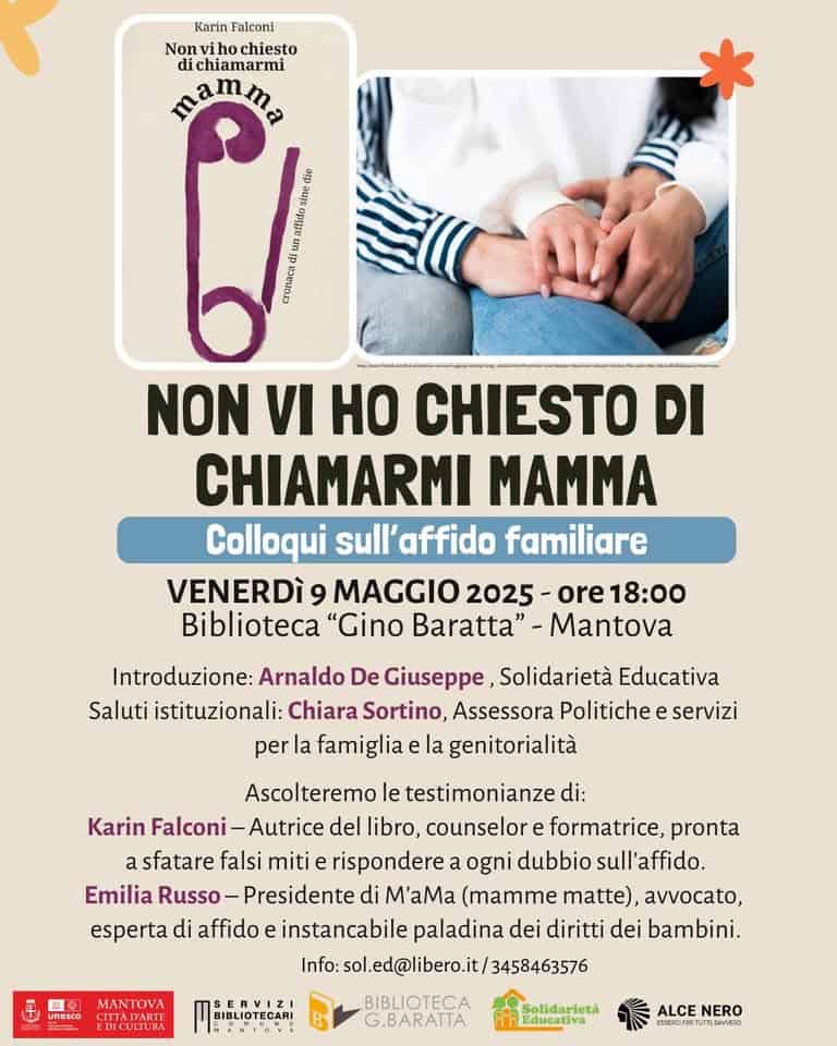Non vi ho chiesto di chiamarmi mamma. Colloqui sull’affido familiare Potrebbe essere un'immagine raffigurante 1 persona e testo