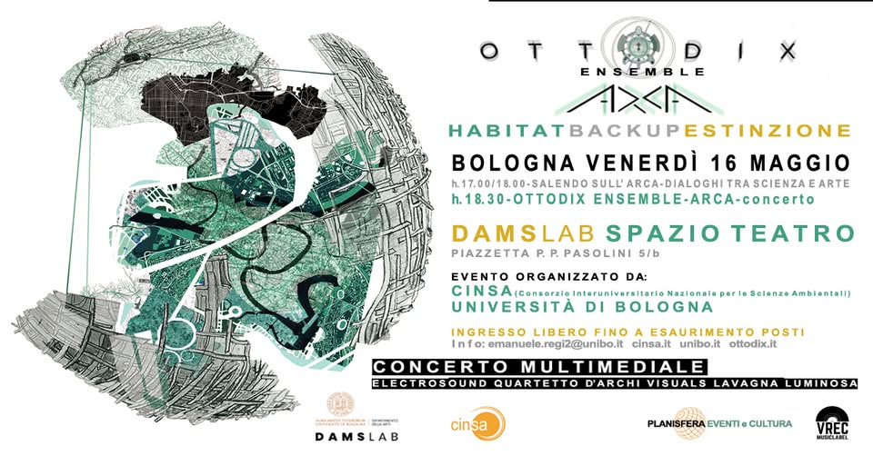 Evento Ottodix Ensemble – Arca – Bologna, Dams Lab Spazio Teatro Locandina Ottodix Ensemble – Arca – Bologna, Dams Lab Spazio Teatro - venerdì 16 maggio ore 18:30 - 20:30