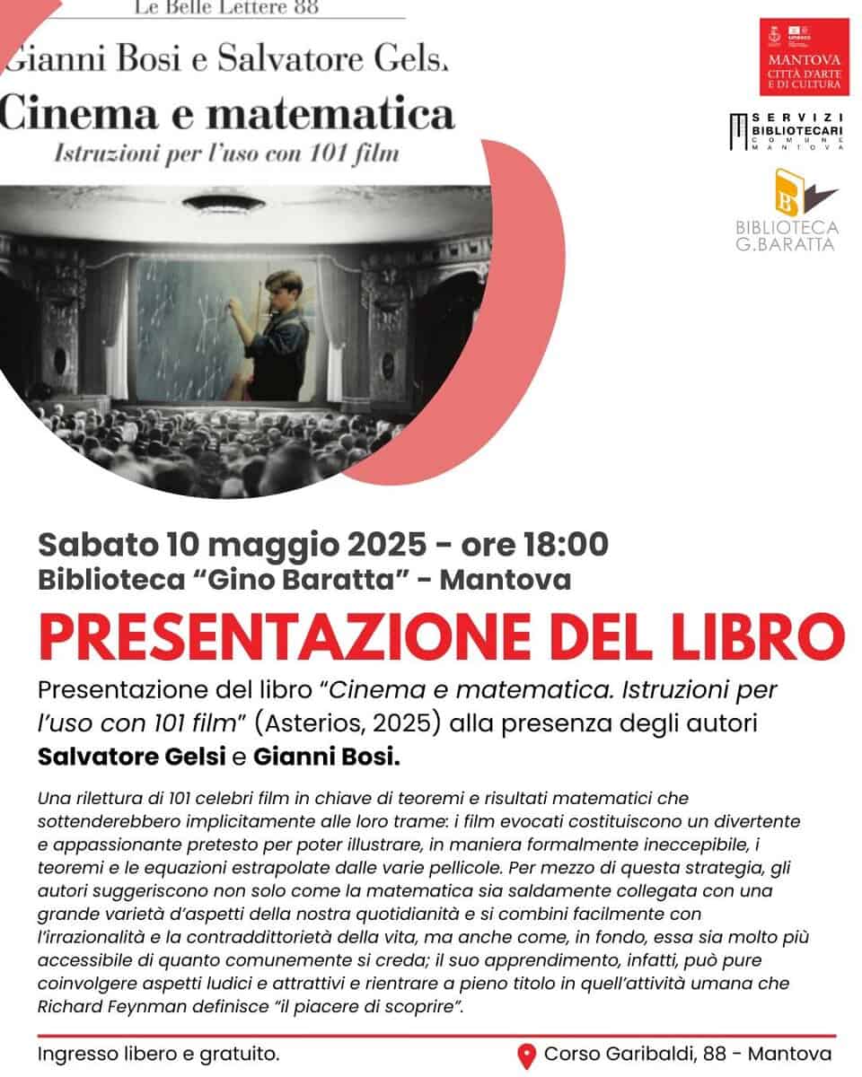 Presentazione del libro “Cinema e matematica. Istruzioni per l’uso con 101 film” Potrebbe essere un'immagine raffigurante 1 persona e testo