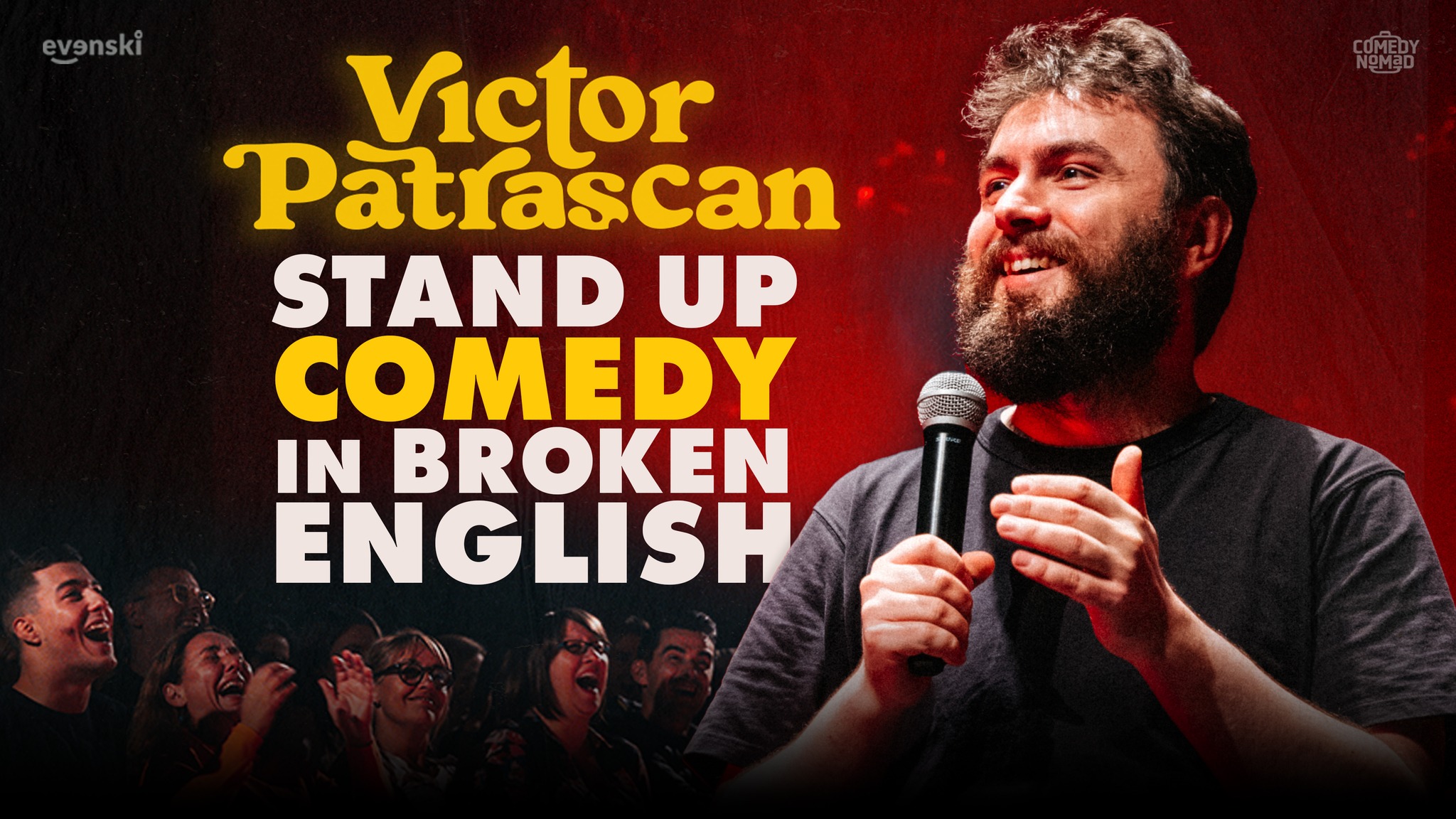 Evento Stand up Comedy in broken English – Victor Patrascan in Florence Locandina Stand up Comedy in broken English – Victor Patrascan in Florence - giovedì 23 ottobre ore 20:00 - 22:00