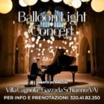 Balloon Light Concert: La musica che accende la notte – Villa Cagnola – Gazzada Schianno (VA) Potrebbe essere un'immagine raffigurante 1 persona, pianoforte e il seguente testo "Balloonl แ ight Concert BalloonLight SABATO 24 MAGGIO Villa Cagnola VillaCagnola-Gazza Gazzada Schianno Dla-GazzadaSchianno(V (VA) PER INFO E PRENOTAZIONI: 320.41.82.250"