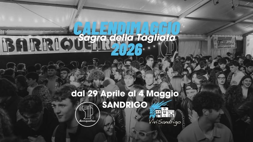Calendimaggio 2026 – Sagra della tagliata Potrebbe essere un'immagine raffigurante una o più persone, folla e il seguente testo "CAL CALENDIMAGGIO BARRIQUEIR JCTIR 2026 Sagra della Tagliata EA ebblatura dal 29 Aprile al 4 Maggio SANDRIGO 1 Ba Barriquadiina 모0a ViviSandrigo"