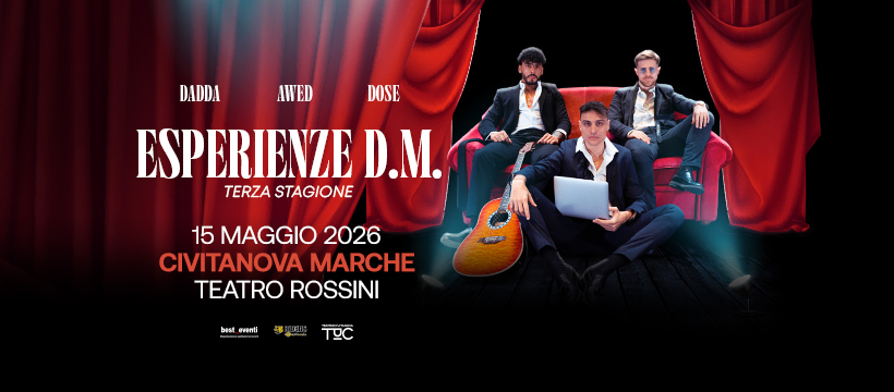 Esperienze DM – 15.05.2026 – Civitanova Marche, Teatro Rossini Potrebbe essere un'immagine raffigurante 3 persone, tromba e il seguente testo "DADDA AWED DOSE ESPERIENZE D.M. TERZA STAGIONE 15 MAGGIO 2026 CIVITANOVA MARCHE TEATRO ROSSINI best eventi TOς ふ"