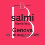 Festival Biblico sede di Genova Potrebbe essere un'immagine raffigurante il seguente testo "festival bico B biblico 21 Salmi edizione salmi libro infinito Genova 16- 16-18 16 -18 maggio maggio2025 2025"