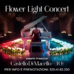 Flower Light Concert: Un Concerto tra Fiori e Luci Incantate – Castello di Macello (TO) Flower Light Concert Un Concerto tra Fiori e Luci Incantate – Castello di Macello (TO) a Macello (TO) il 17 maggio 2025